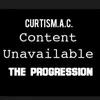 CurtisM.A.C. - Content Unavailable: The Progression - EP
